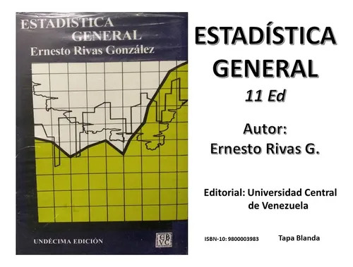 comprar Libro Estadística General 11 Ed De Rivas González De La Ucv
