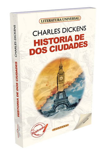Historia De Dos Ciudades (ilustrado) / Charles Dickens
