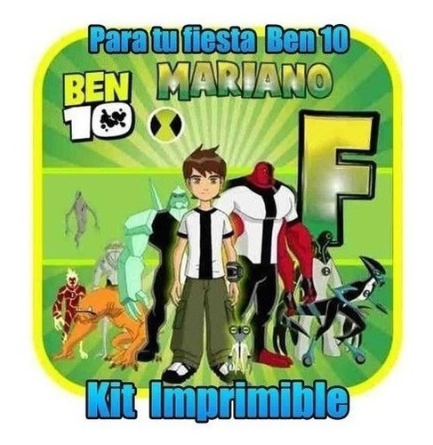 Kit Imprimible   Fiesta De Ben 10