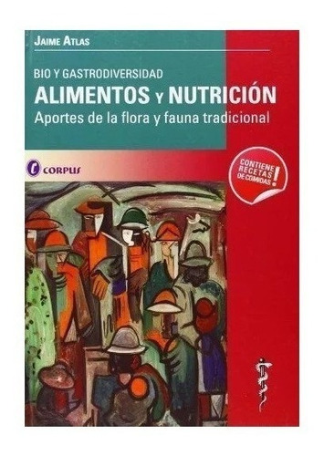 Bio Y Gastrodiversidad Alimentos Y Nutrición Nuevo!