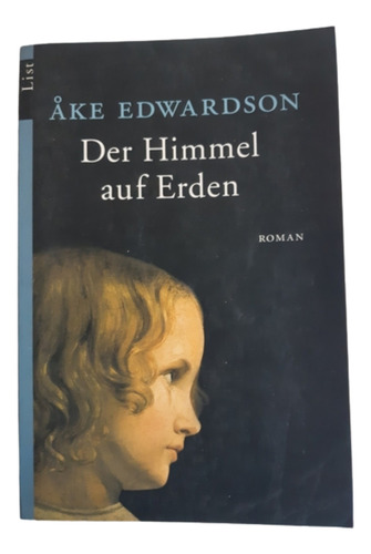 Der Himmel Auf Erden / Ake Edwardson / Ed List / En Alemán 