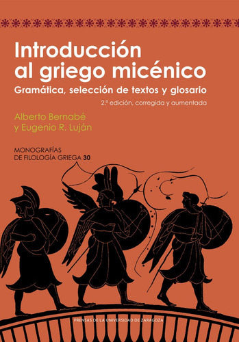 Introduccion Al Griego Micenico - Bernabe, Alberto