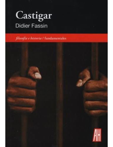 Castigar - Didier Fassin