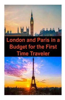 Libro London And Paris In A Budget For The First Time Tra...