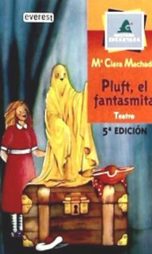 Libro En Fisico Pluft, El Fantasmita Por María Clara Machado