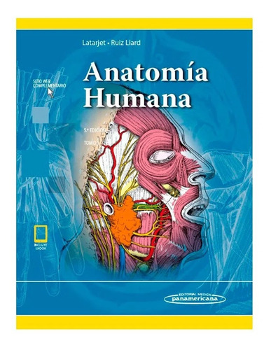Latarjet Anatomía Humana -2 Tomos -5 Ed.