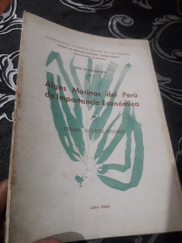 Libro Algas Marinas Del Perú De Importancia Económica Acleto