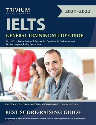 Libro Ielts General Training Study Guide 2021-2022 : Revi...