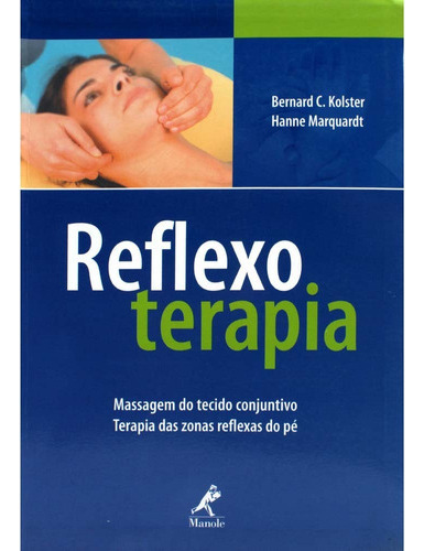 Reflexoterapia - Massagem Terapia Das Zonas Reflexas Do P