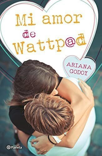 Mi Amor De Wattpad_ariana Godoy 