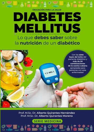 Libro Diabetes Mellitus. Lo Que Debe Saber De Nutrición