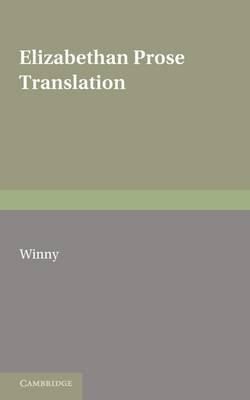 Libro Elizabethan Prose Translation - James Winny