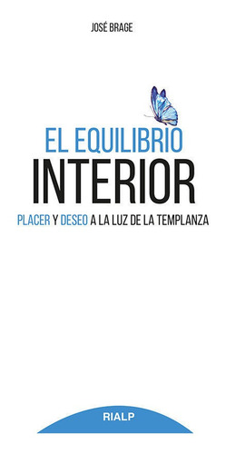 El Equilibrio Interior, De Brague Tuñón, José. Editorial Ediciones Rialp, S.a., Tapa Blanda En Español