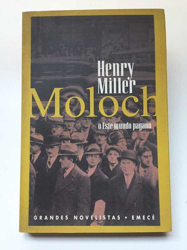 Henry Miller Moloch Libro