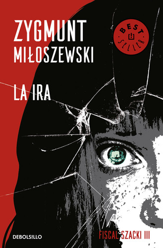 Libro La Ira (un Caso Del Fiscal Szacki 3) - Miloszewski,...