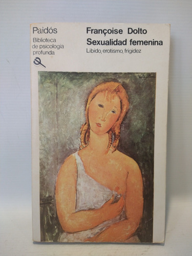 Sexualidad Femenina Francoise Dolto Paidos 