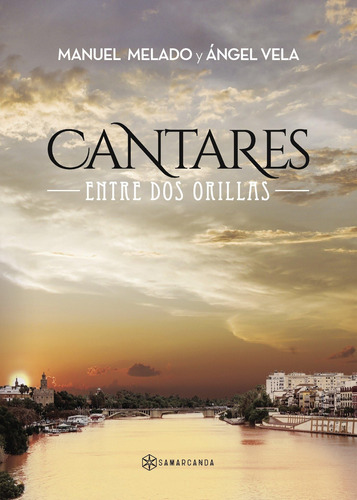 Libro: Cantares Entre Dos Orillas (spanish Edition)