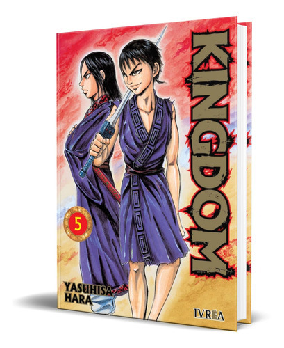 KINGDOM Vol.5, de YASUHISA HARA. Editorial Ivrea, tapa blanda en español, 2022