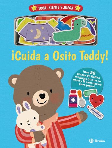 Toca Siente Y Juega Cuida A Osito Teddy - Aa,vv,