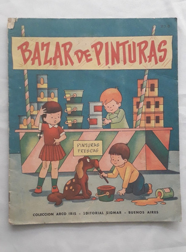 Cuento Para Pintar * Bazar De Pinturas * Edit Sigmar Antiguo