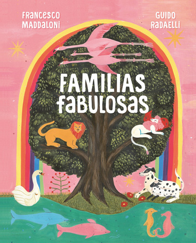 Libro Familias Fabulosas De Francesco Maddaloni / Guido Rada