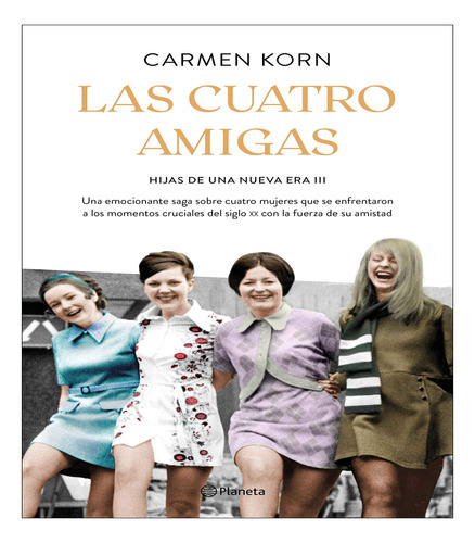 Las Cuatro Amigas - Korn Carmen Flaber