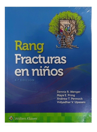 Wk Rang Fracturas En Niños 4 Ed