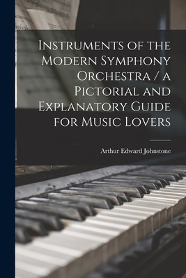 Libro Instruments Of The Modern Symphony Orchestra / A Pi...