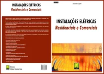 Comprar  Instalações Elétricas. Residenciais E Comerciais. Ano 2005