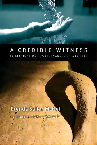 A Credible Witness, De Brenda Salter Mcneil. Editorial Intervarsity Press, Tapa Blanda En Inglés