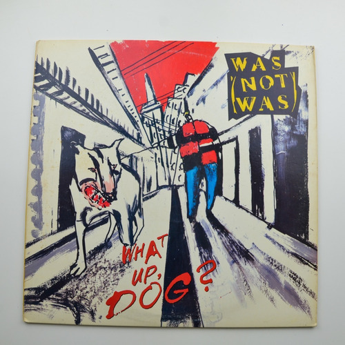Lp Disco Vinilo Was (not Was) - What Up, Dog?