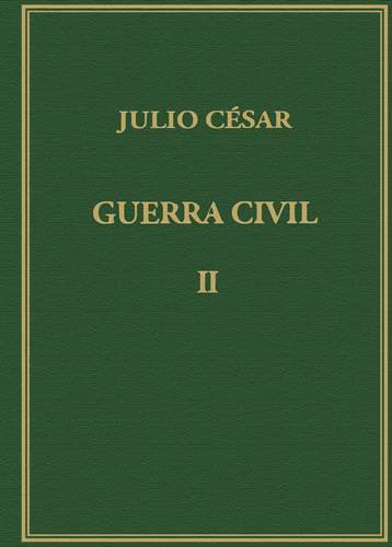Libro Memorias De La Guerra Civil. Vol. Ii - Cã©sar, Cayo...