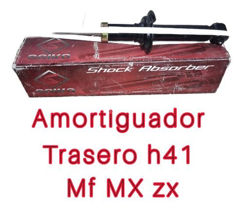 Amortiguador Traseros Mitsubishi Mf Mx  Zx H41