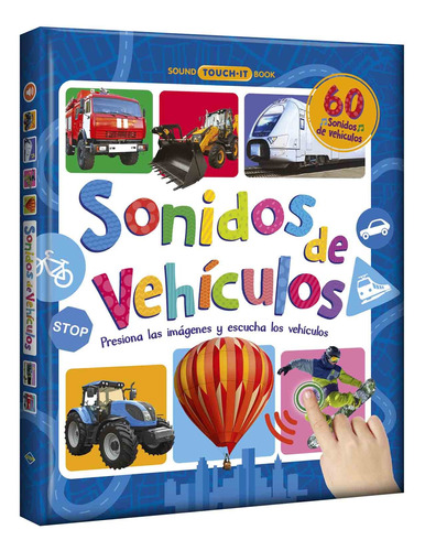 Libro 60 Sonido De Vehículos Touch It Original Nuevo Español