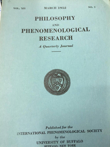 Philosophy And Phenomenological Reserch. Vol. Xii March 1952