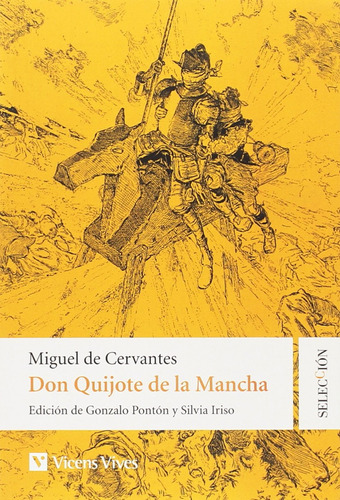 Don Quijote De La Mancha (seleccion) De Cervantes, Miguel Vi