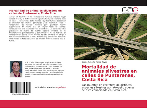 Libro: Mortalidad De Animales Silvestres En Calles De Puntar