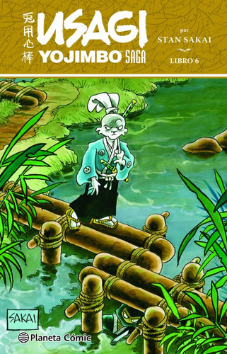 Usagi Yojimbo, De Stan Sakai., Vol. 6. Editorial Planeta Comic, Tapa Blanda En Español, 2023