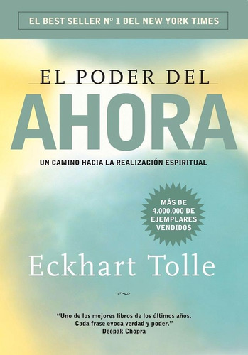 El Poder Del Ahora Eckhart Tolle, de Tolle, Eckhart. Editorial Grijalbo, tapa blanda en español, 2012