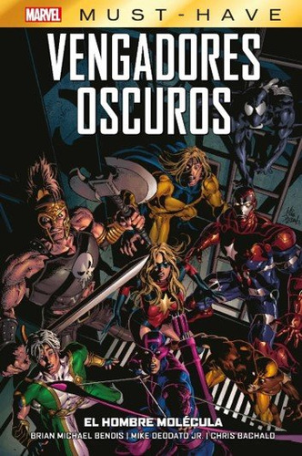 Vengadores Oscuros 2 El Hombre Molecula - Mike Deodato Jr,/c