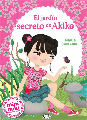 El Jardín Secreto De Akiko