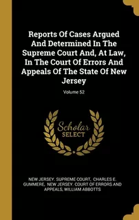 Libro Reports Of Cases Argued And Determined In The Supre...