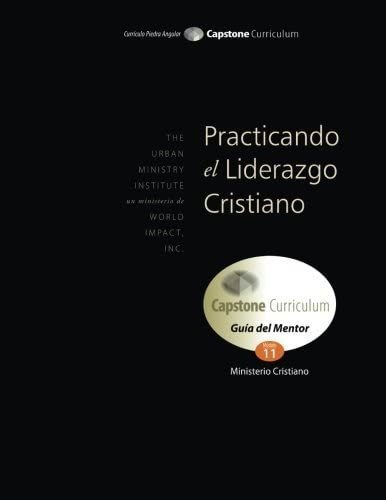 Libro Practicando El Liderazgo Cristiano, Guía Del Mentor C