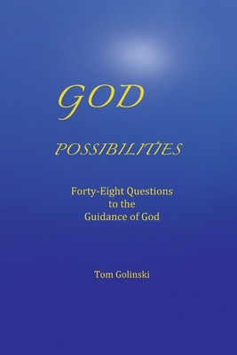 Libro God Possibilities: Forty-eight Questions To The Gui...