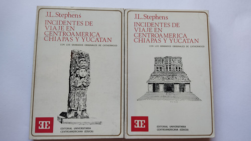 Incidentes De Viaje En Centroamérica Chiapas Y Yucatán Steph