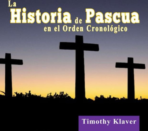 Libro: La Historia De Pascua En El Orden Cronológico