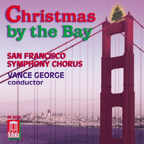 Coro Sinfónico De San Francisco Christmas By The Bay Cd