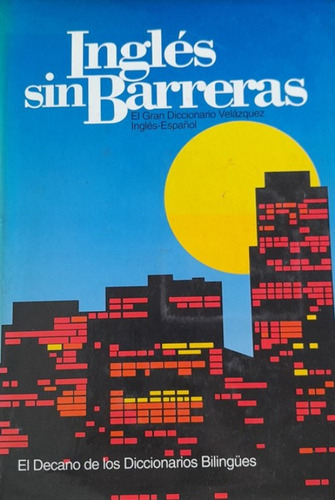 Ingles Sin Barreras Diccionario Velazquez 2 Tomos (Usado)