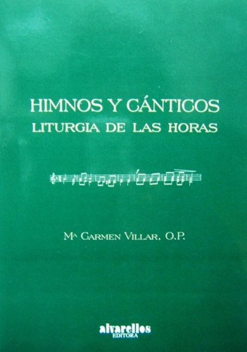 Himnos Y Cãânticos, De Villar Prieto, Mª Carmen. Editorial Alvarellos Editora, Tapa Blanda En Español