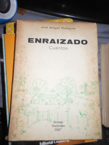 *  Jose Artigas Rodriguez - Enraizado  